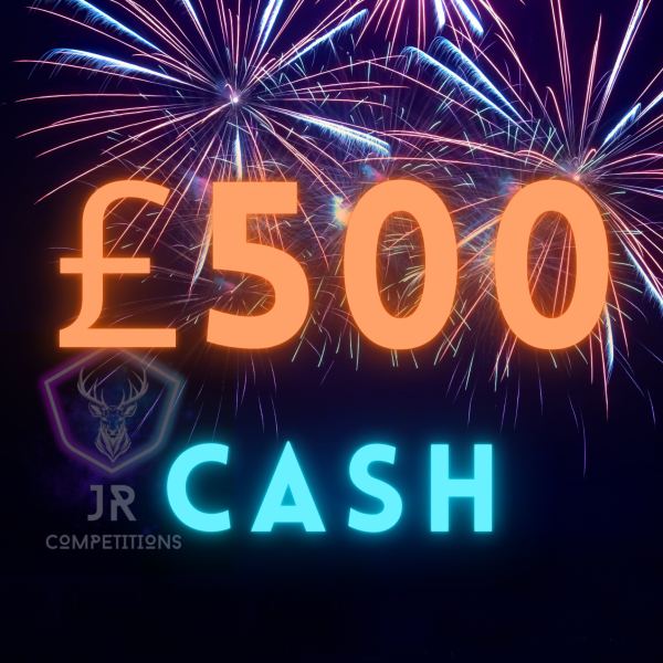 £500 Cash