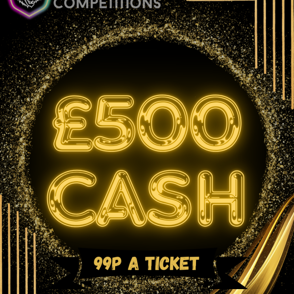 £500 CASH